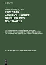 Reichszentralbehörden, regionale Behörden und wissenschaftliche Hochschulen für die zehn westdeutschen Länder sowie Berlin