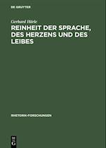 Reinheit der Sprache, des Herzens und des Leibes