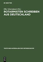 Rotarmisten schreiben aus Deutschland