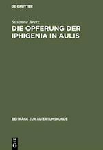 Die Opferung der Iphigenia in Aulis