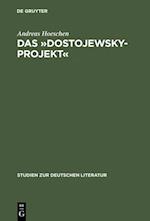 Das »Dostojewsky-Projekt«
