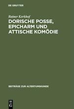 Dorische Posse, Epicharm und Attische Komödie