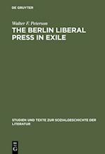 Berlin Liberal Press in Exile