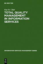 Total Quality Management in Information Services