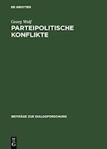 Parteipolitische Konflikte