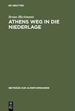 Athens Weg in die Niederlage