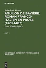 Aquilon de Bavière: Roman franco-italien en prose (1379-1407)