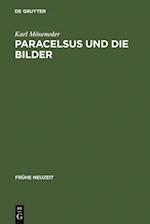 Paracelsus und die Bilder