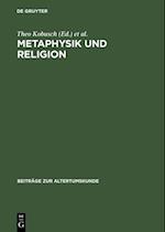 Metaphysik und Religion