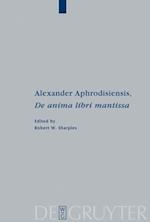 Alexander Aphrodisiensis, 'De anima libri mantissa'