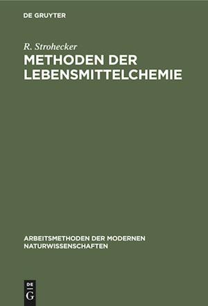 Methoden der Lebensmittelchemie