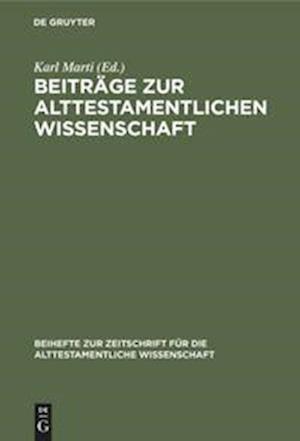 Beiträge zur alttestamentlichen Wissenschaft