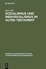 Sozialismus und Individualismus im Alten Testament