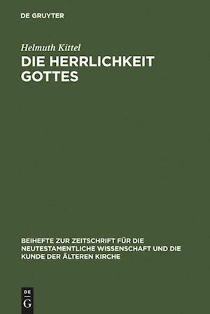 Die Herrlichkeit Gottes