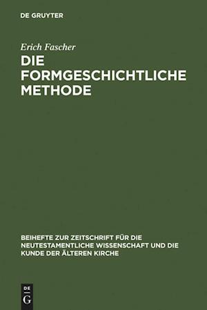 Die formgeschichtliche Methode