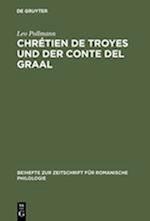 Chrétien de Troyes und der Conte del Graal