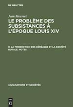 La production des céréales et la société rurale - Notes