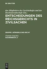 Entscheidungen Des Reichsgerichts in Zivilsachen, Sachenrecht, 2