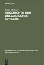 Geschichte der bulgarischen Sprache