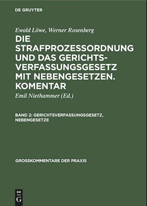 Gerichtsverfassungsgesetz, Nebengesetze