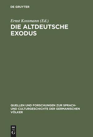 Die Altdeutsche Exodus