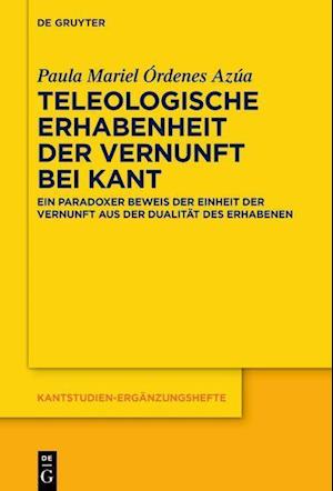 Teleologische Erhabenheit der Vernunft bei Kant