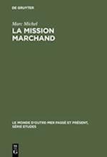 La mission Marchand