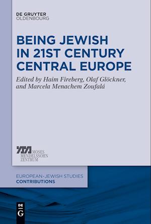 Being Jewish in 21st Century Central Europe