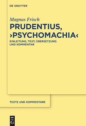 Prudentius, &gt;Psychomachia&lt;