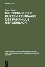 Die Technik Der Kurzen Reimpaare Des Pamphilus Gengenbach