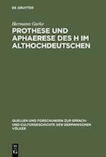 Prothese Und Aphaerese Des H Im Althochdeutschen