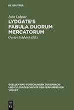 Lydgate's Fabula duorum mercatorum