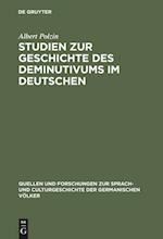 Studien zur Geschichte des Deminutivums im Deutschen