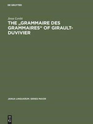 The "Grammaire des grammaires" of Girault-Duvivier