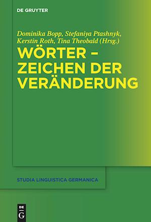 Wörter - Zeichen der Veränderung