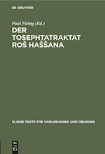 Der Tosephtatraktat RoS HaSSana