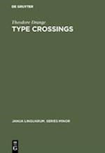 Type Crossings