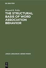 The structural basis of word association behavior