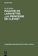 Madame de Lafayettes "La Princesse de Clèves"