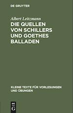 Die Quellen von Schillers und Goethes Balladen