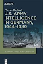 U.S. Army Intelligence in Germany, 1944-1949