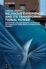 Religious Experience and Its Transformational Power