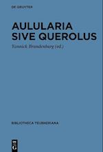 Aulularia Sive Querolus