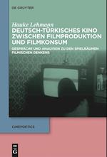 Deutsch-türkisches Kino zwischen Filmproduktion und Filmkonsum