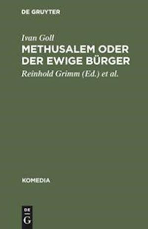 Methusalem oder Der ewige Bürger