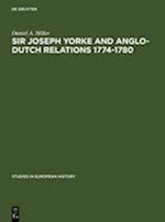 Sir Joseph Yorke and Anglo-Dutch relations 1774-1780