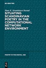 Situating Scandinavian Poetry in the Computational Network Environment