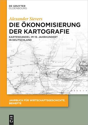 Die Ökonomisierung der Kartografie