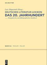 Deutsches Literatur-Lexikon. Das 20. Jahrhundert. Mehler - Miller