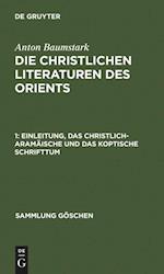 Einleitung, das christlich-aramäische und das koptische Schrifttum